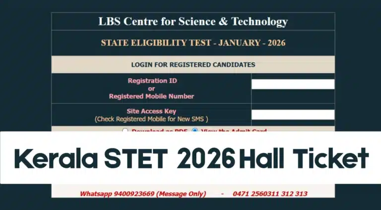 Kerala STET 2026 Hall Ticket Released: Direct Download Link Active for Paper I and II Exam 32 Kerala STET 2026 Hall Ticket