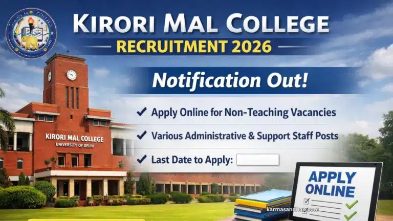 Kirori Mal College Recruitment 2026 Notification Out, Apply Online For 57 Non-Teaching Vacancies 24 Kirori Mal College DU Non-Teaching Recruitment 2026