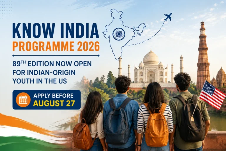 Know India Programme 2026: 89th Edition Opens Applications for Indian-Origin Youth in the US — Eligibility, Deadline & How to Apply 15 Know India Programme 2026 89th Edition Opens Applications for Indian-Origin Youth in the US — Eligibility, Deadline & How to Apply