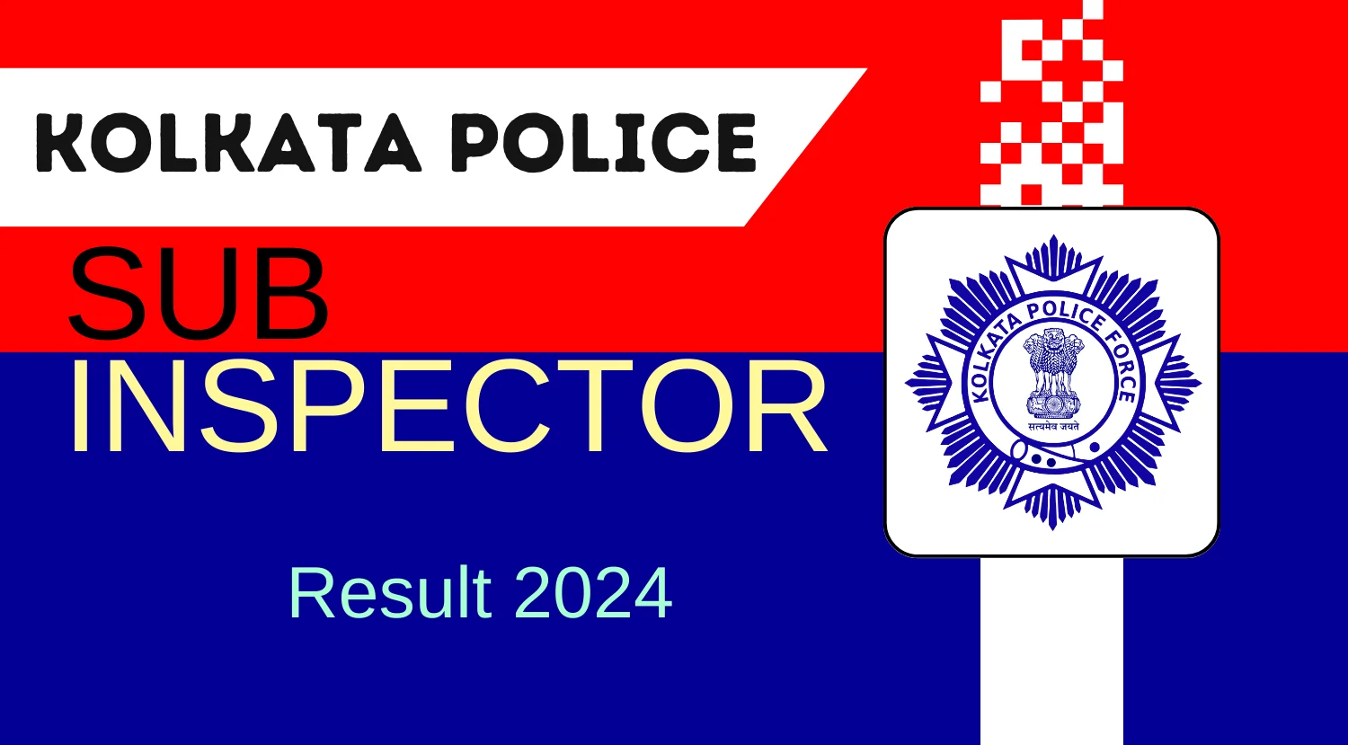Kolkata Police SI Result 2024, Check Your KP SI Score Details Now