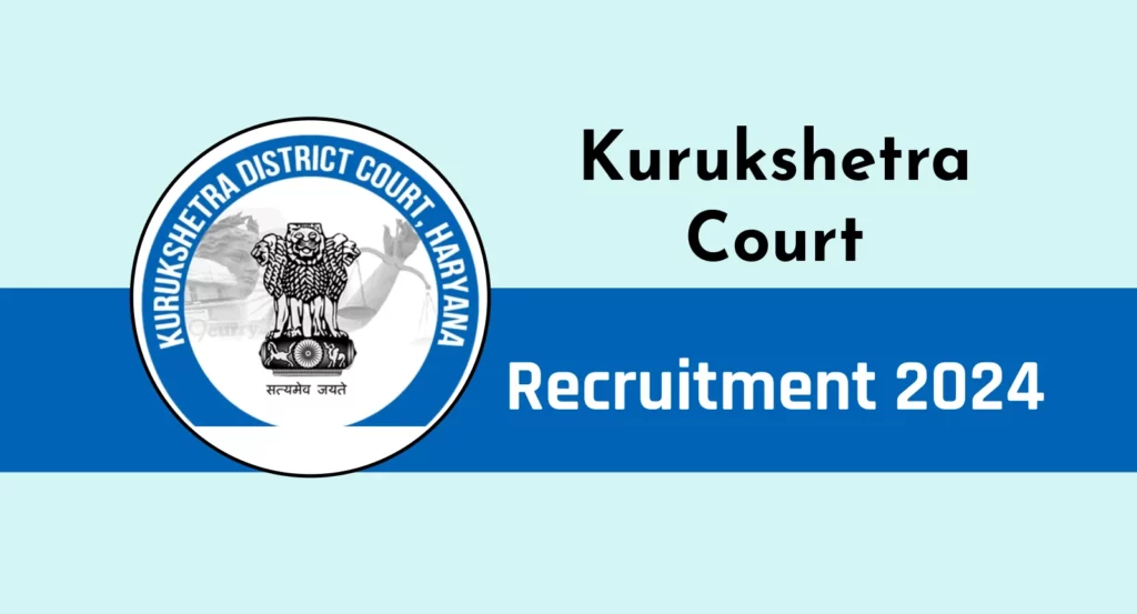 Kurukshetra Court Recruitment 2024