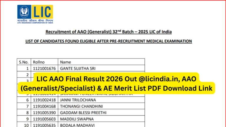 LIC AAO Final Result 2026 Out @licindia.in, AAO (Generalist/Specialist) & AE Merit List PDF Download Link 5 LIC AAO Final Result 2026 Out @licindia.in, AAO (Generalist/Specialist) & AE Merit List PDF Download Link