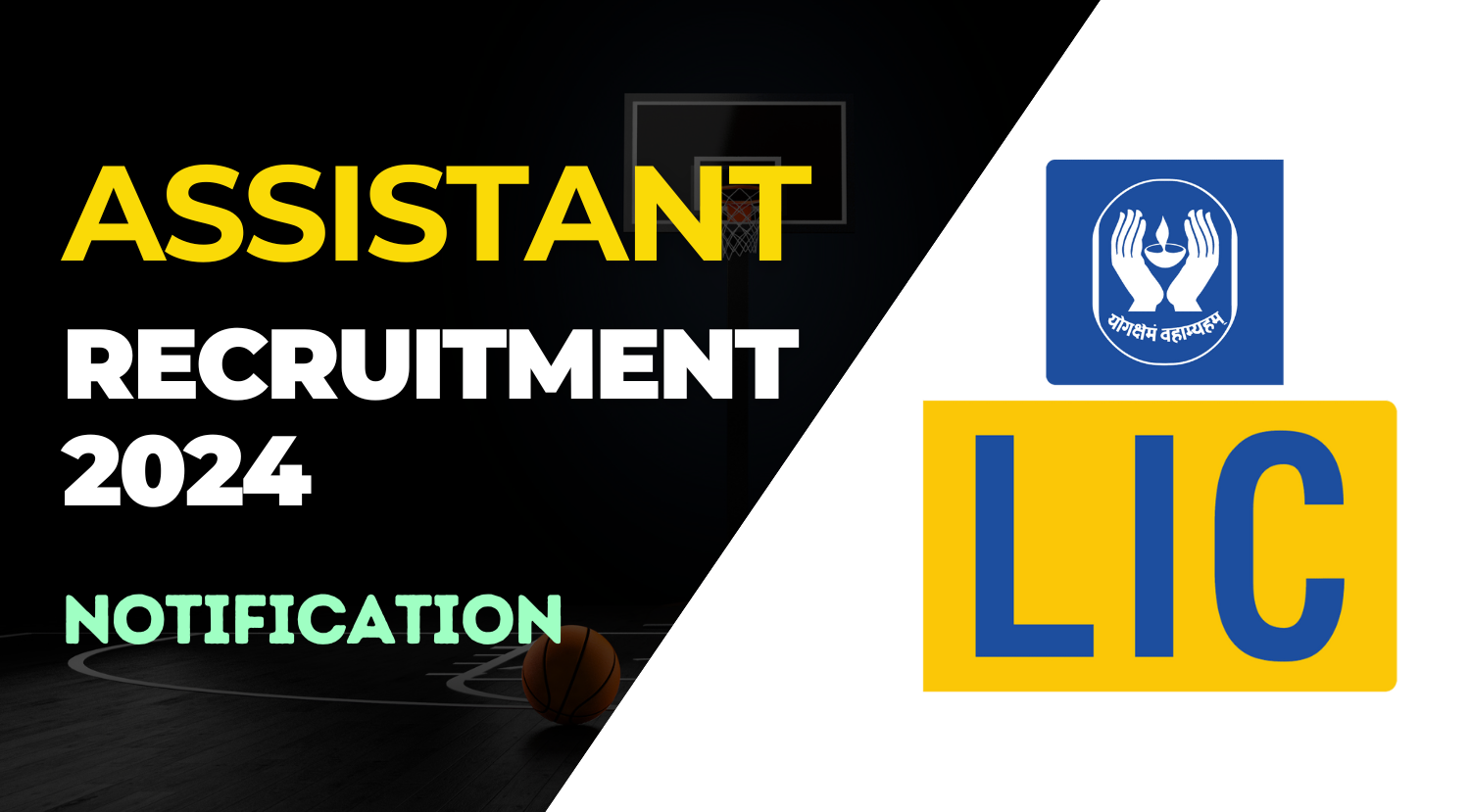 LIC Assistant Recruitment Notification 2024