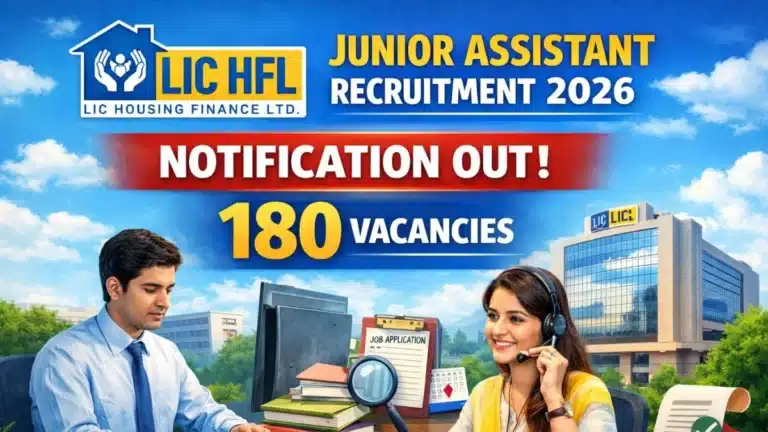 LIC HFL Junior Assistant Recruitment 2026 Notification Out for 180 Vacancies, Apply Online by April 30 39 LIC HFL Junior Assistant Recruitment 2026