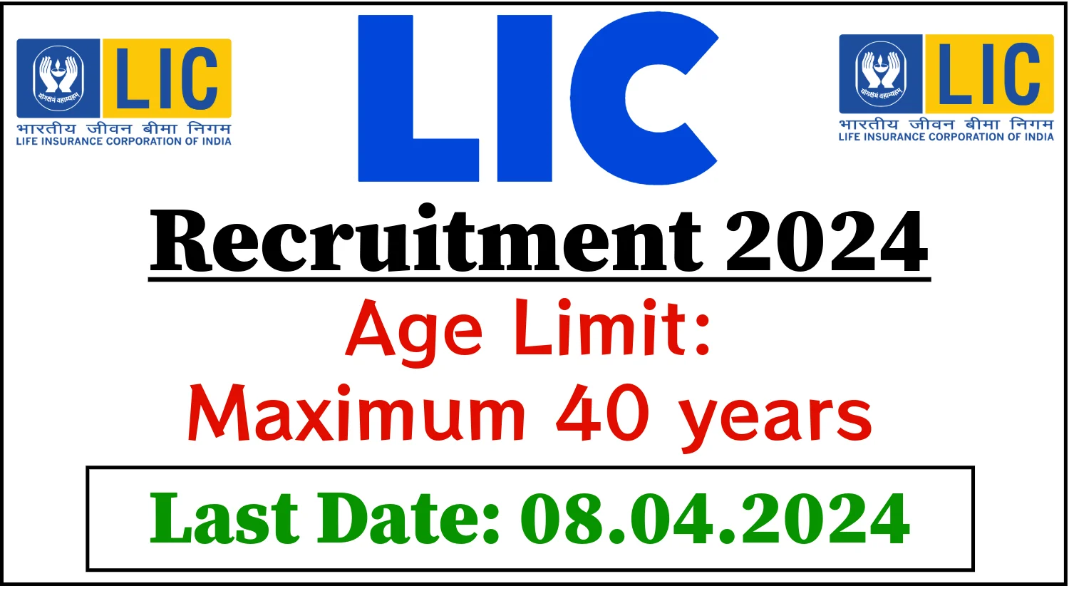 LIC Recruitment 2024