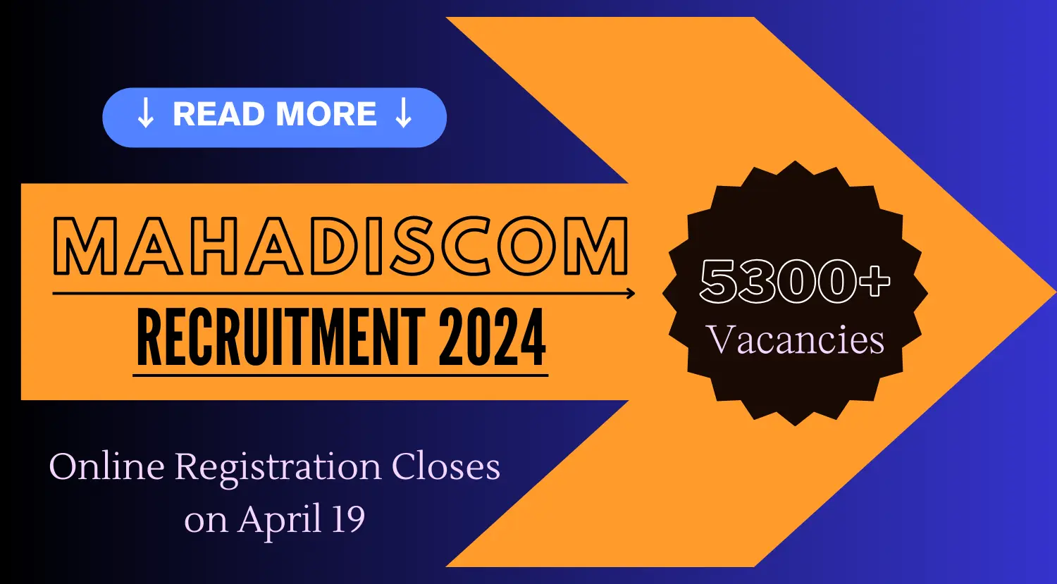 MAHADISCOM 5300 Vacancies 2024 Online Registration Closes on April 19 Apply Now 1