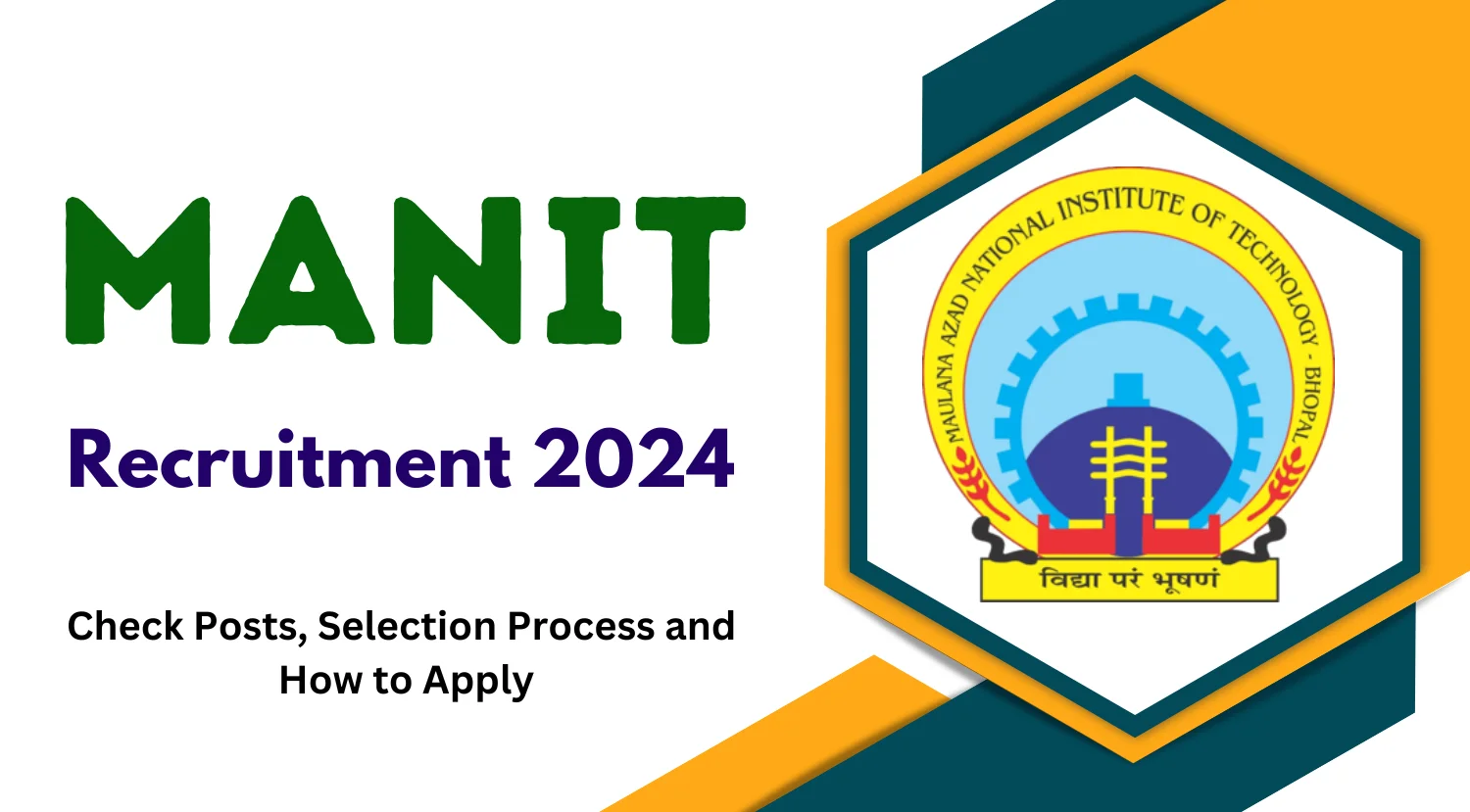 MANIT Recruitment 2024