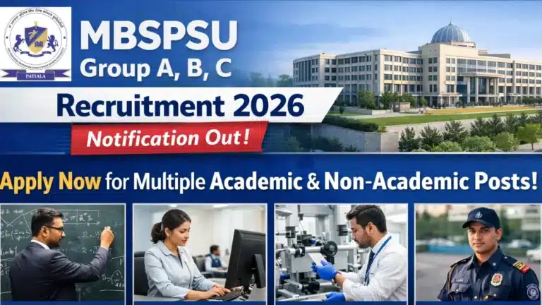 MBSPSU Group A, B, C Recruitment 2026 Notification Out for 77 Academic and Non-Academic Posts 11 MBSPSU Group A, B, C Recruitment 2026 Notification Out for 77 Academic and Non-Academic Posts