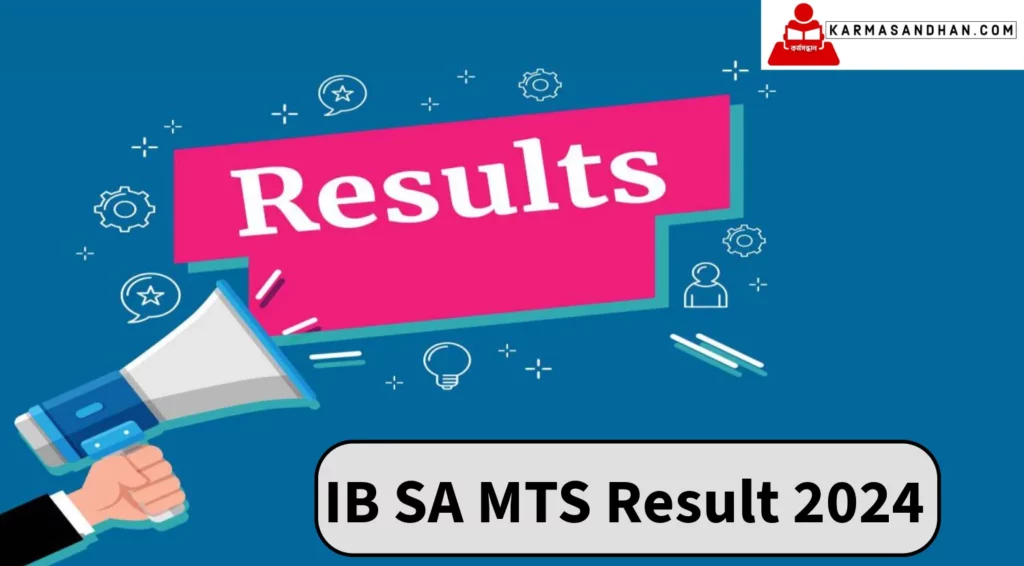 MHA IB SA MTS Result 2024
