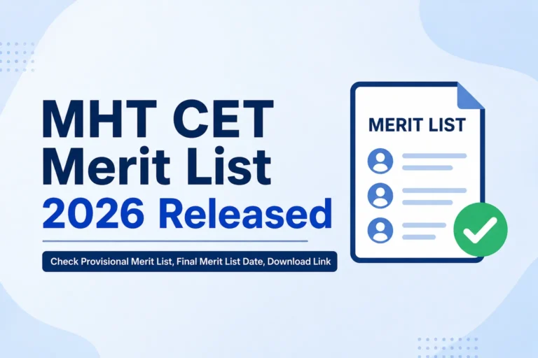 MHT CET Merit List 2026 Released, Check Provisional Merit List, Final Merit List Date, Download Link 28 MHT CET Merit List 2026 Released, Check Provisional Merit List, Final Merit List Date, Download Link