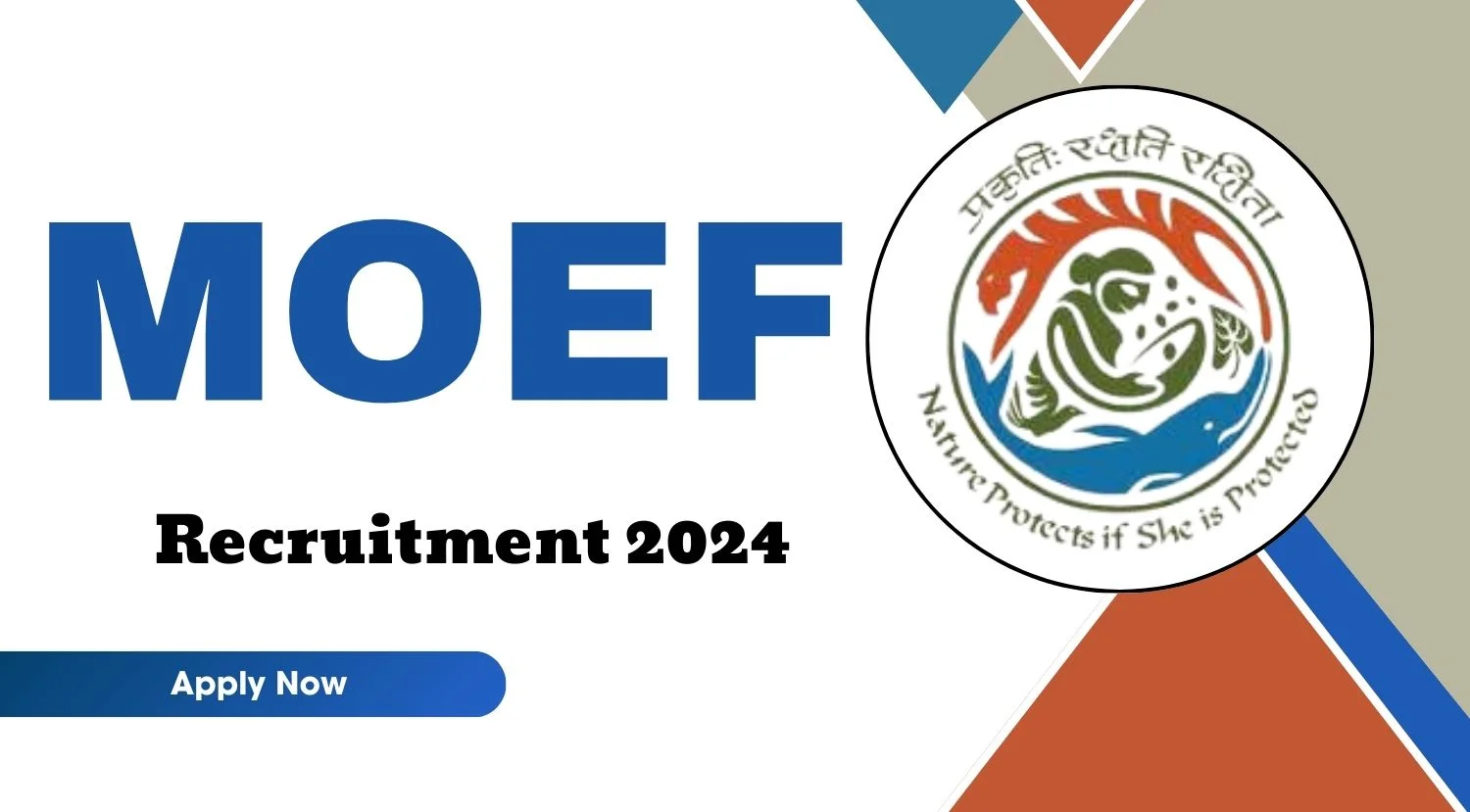 MOEF Recruitment 2024