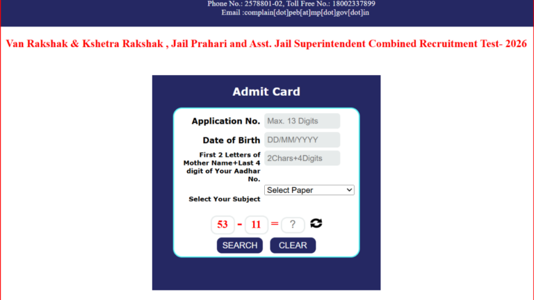 MP Forest Guard and Jail Prahari Admit Card 2026 Out, Direct Link to Download Van Rakshak, Kshetra Rakshak, Jail Prahari & Assistant Jail Superintendent Hall Ticket 14 MP Forest Guard and Jail Prahari Admit Card 2026 Out, Direct Link to Download Van Rakshak, Kshetra Rakshak, Jail Prahari & Assistant Jail Superintendent Hall Ticket