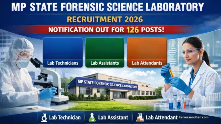 MP State Forensic Science Laboratory Recruitment 2026 Notification Out For 126 Lab Technician, Assistant, and Laboratory Attendant 9 MP State Forensic Science Laboratory Recruitment 2026 Notification Out For 126 Lab Technician, Assistant, and Laboratory Attendant