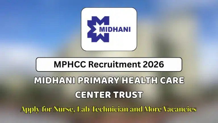 MPHCC Trust Recruitment 2026, Walk-in Selection for Junior Nurse, Pharmacist, DEO and More 36 MPHCC Trust Recruitment 2026, Walk-in Selection for Junior Nurse, Pharmacist, DEO and More