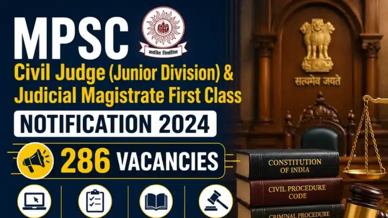 MPSC Civil Judge Notification 2024 Out for 286 Vacancies; Check Online Form, Eligibility, Syllabus 40 MPSC Civil Judge Notification 2024
