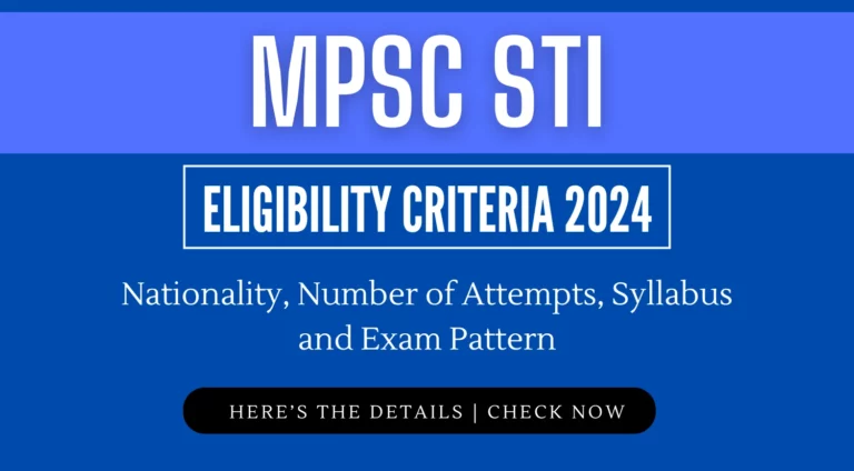 MPSC STI Eligibility Criteria 2024