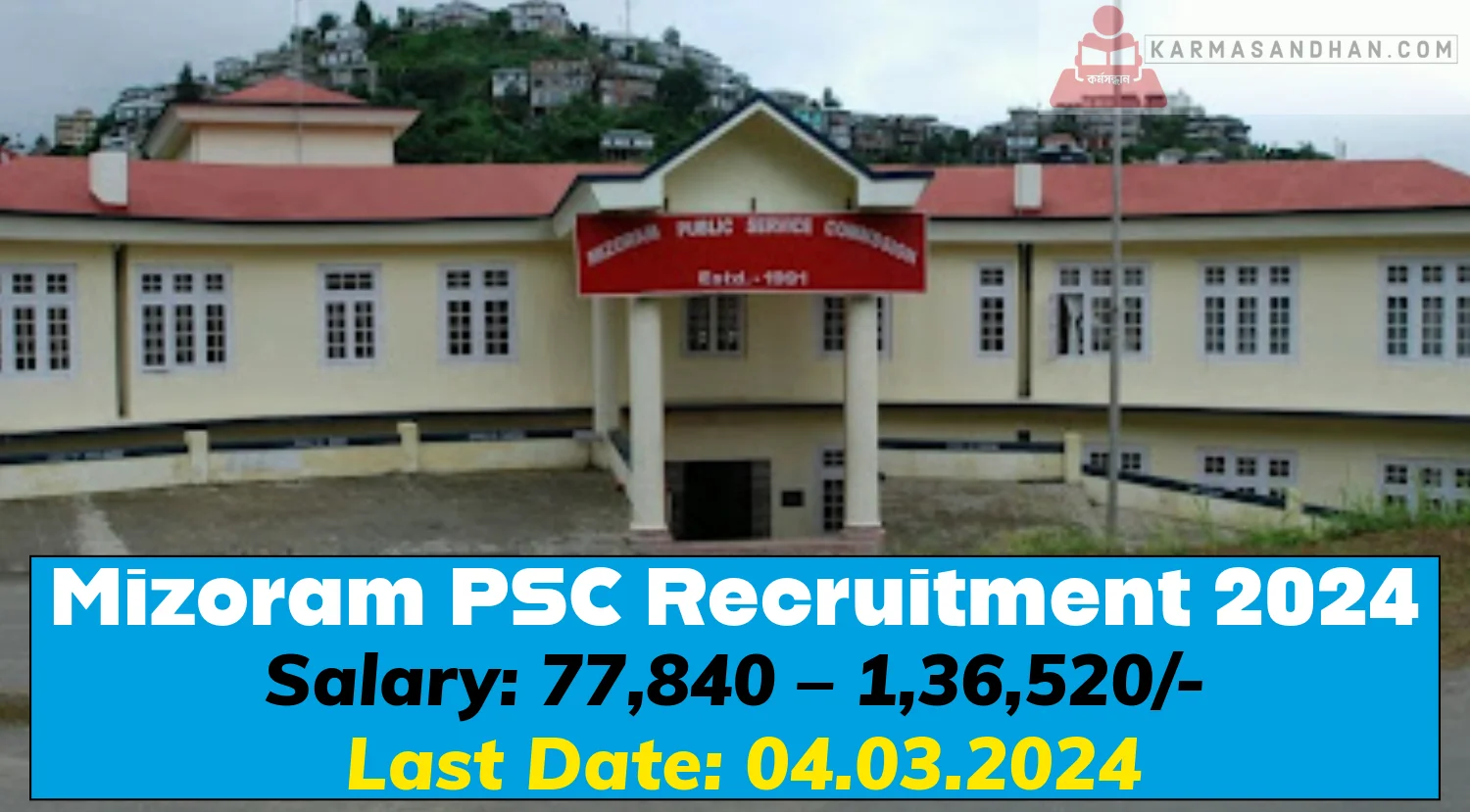 Mizoram PSC Recruitment 2024 Notification Out Check Details