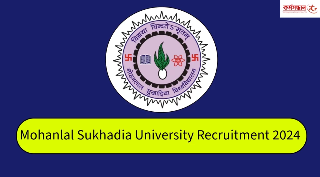 Mohanlal Sukhadia University Recruitment 2024