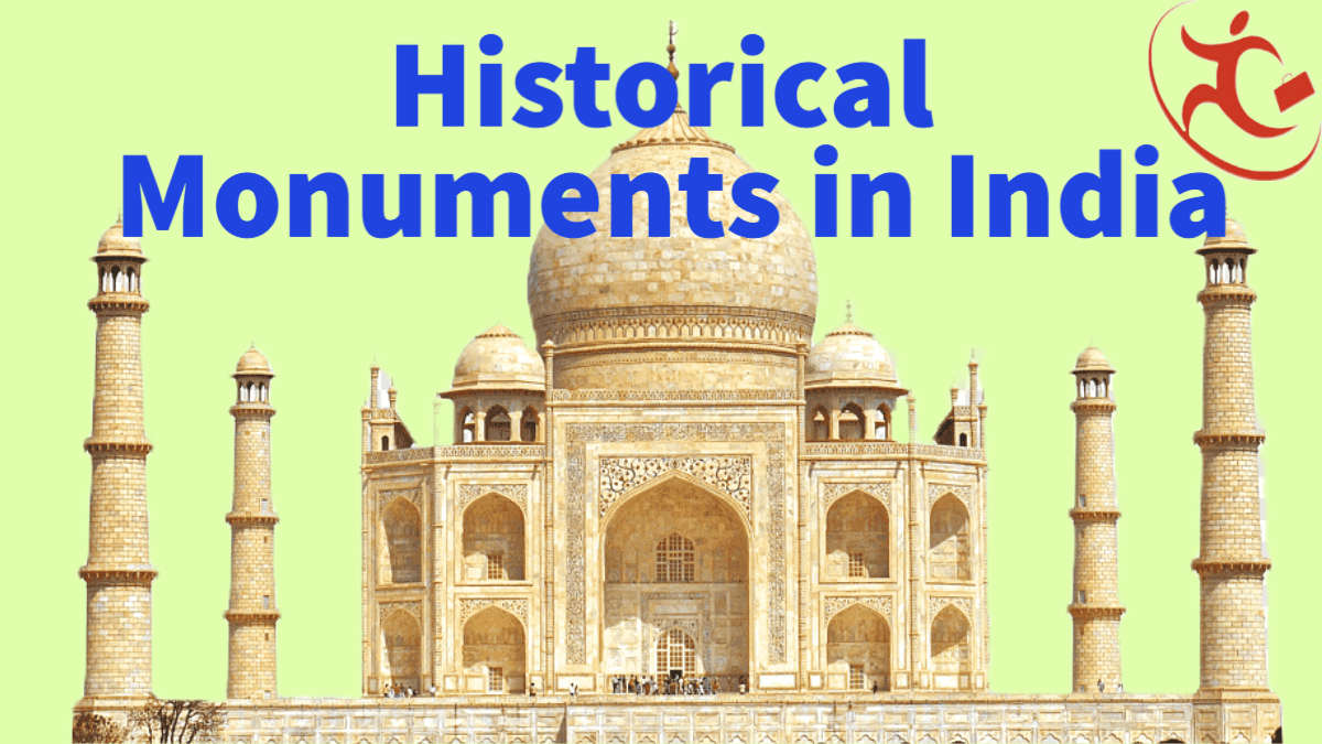Historical Monuments in India