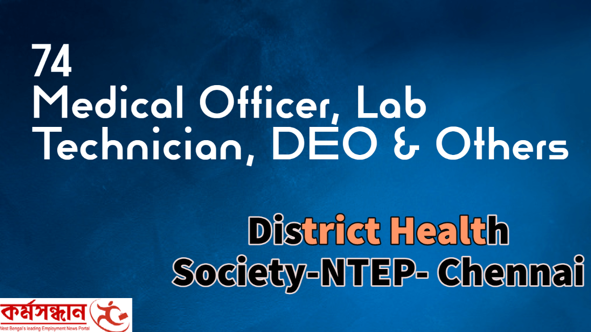 DISTRICT HEALTH SOCIETY-NTEP- CHENNAI GREATER CHENNAI CORPORATION PUBLIC HEALTH DEPARTMENT