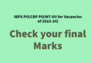 IBPS PO(CRP PO/MT-XII for Vacancies of 2023-24) - Final Marks