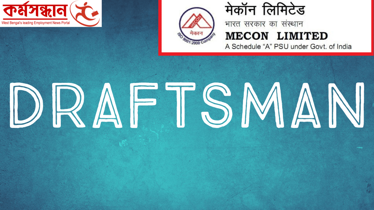 MECON Limited – Recruitment of15 Draftsman