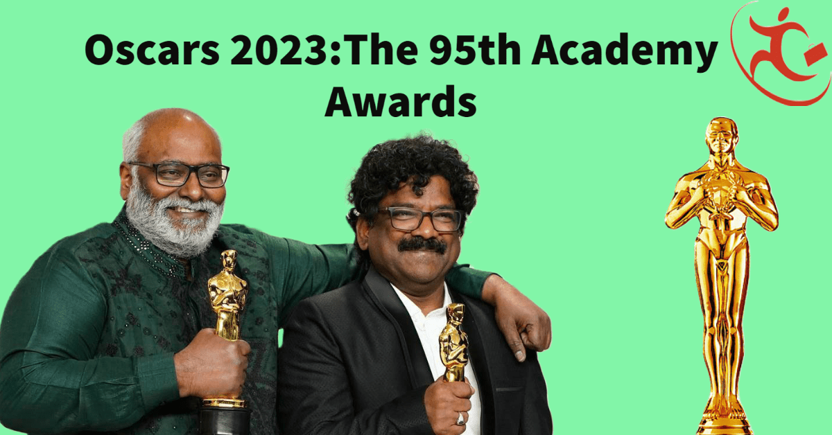 Oscars 2023:The 95th Academy Awards