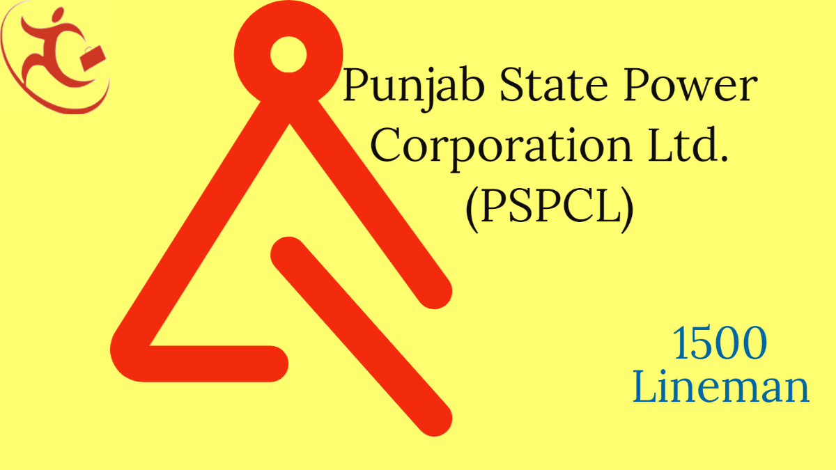Punjab State Power Corporation Ltd. (PSPCL) Lineman