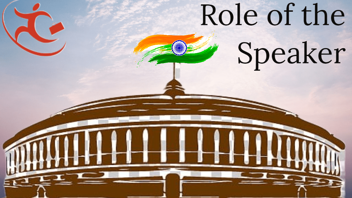 Role of The Speaker