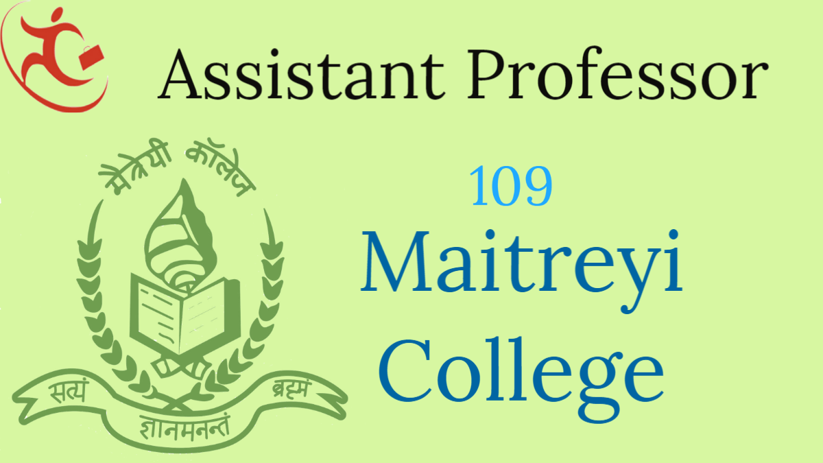 Maitreyi College – Recruitment of 109 Assistant Professor Pradip Chakraborty February 27, 2023 Institute/ Colleges, Latest Job​ 26% Facebook WhatsApp Telegram Online applications are invited in the prescribed Application Form at weblink https://colrec.uod.ac.in from the eligible candidates for appointment to the posts of Assistant Professor, in the Academic Pay Level – 10 (as per 7th Central Pay Commission) in various departments of the College. The last date for receipt of the application is 10th March 2023 or within two weeks from the date of publication of the advertisement in the Employment News, whichever is later. Assistant Professor, in the Academic Pay Level – 10 (as per 7th Central Pay Commission), in various Departments of the College