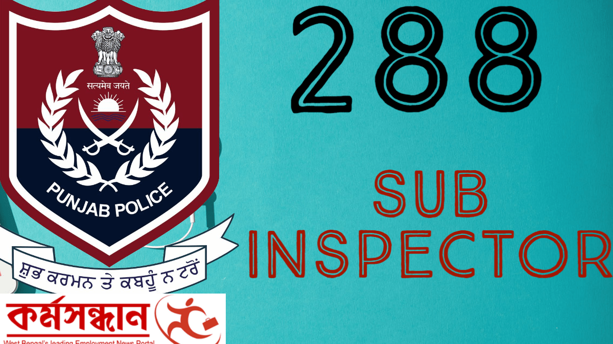 Punjab Police – Recruitment of 288 Sub Inspectors