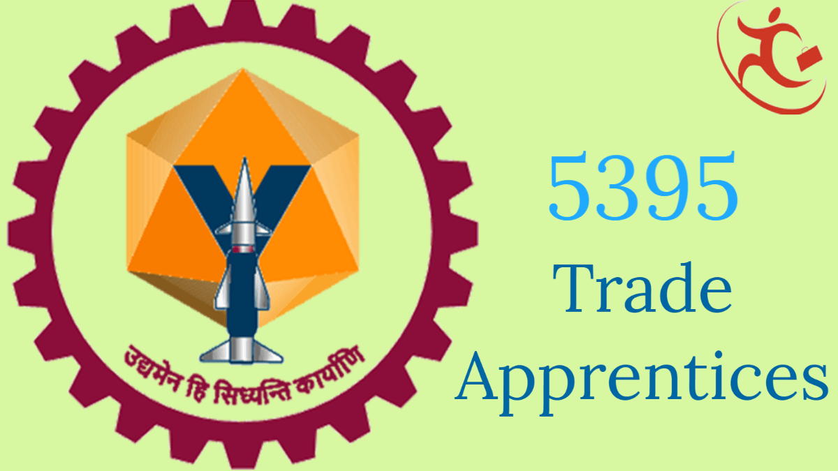 Yantra India Limited – Recruitment of 5395 Trade Apprentices