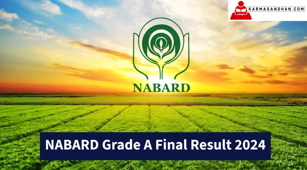 NABARD Grade A Final Result 2024