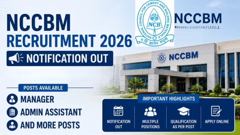 NCCBM Recruitment Notification 2026 Out, Apply for Manager, Office Assistant and Other Posts 4 NCCBM Recruitment Notification 2026 Out, Apply for Manager, Office Assistant and Other Posts