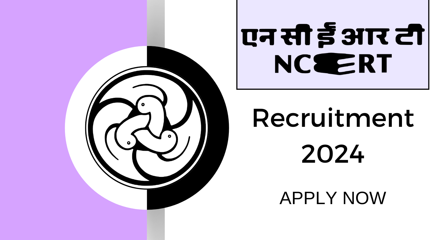 NCERT Recruitment 2024 Notification for Various Vacancies