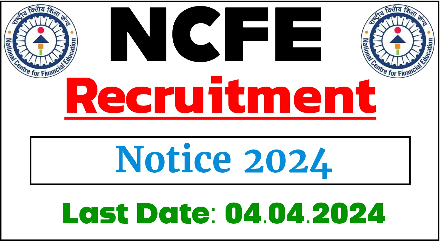 NCFE Recruitment 2024