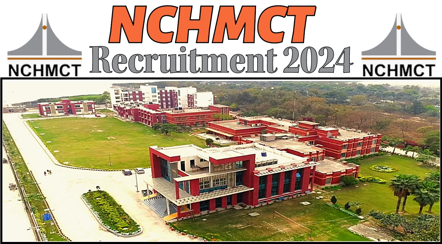 NCHMCT Recruitment 2024
