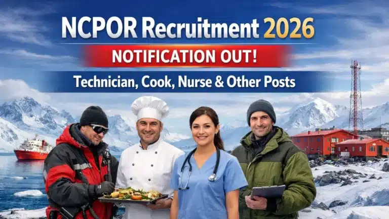 NCPOR Recruitment 2026 Notification OUT for Technician, Cook, Nurse & Other Posts 23 NCPOR Recruitment 2026