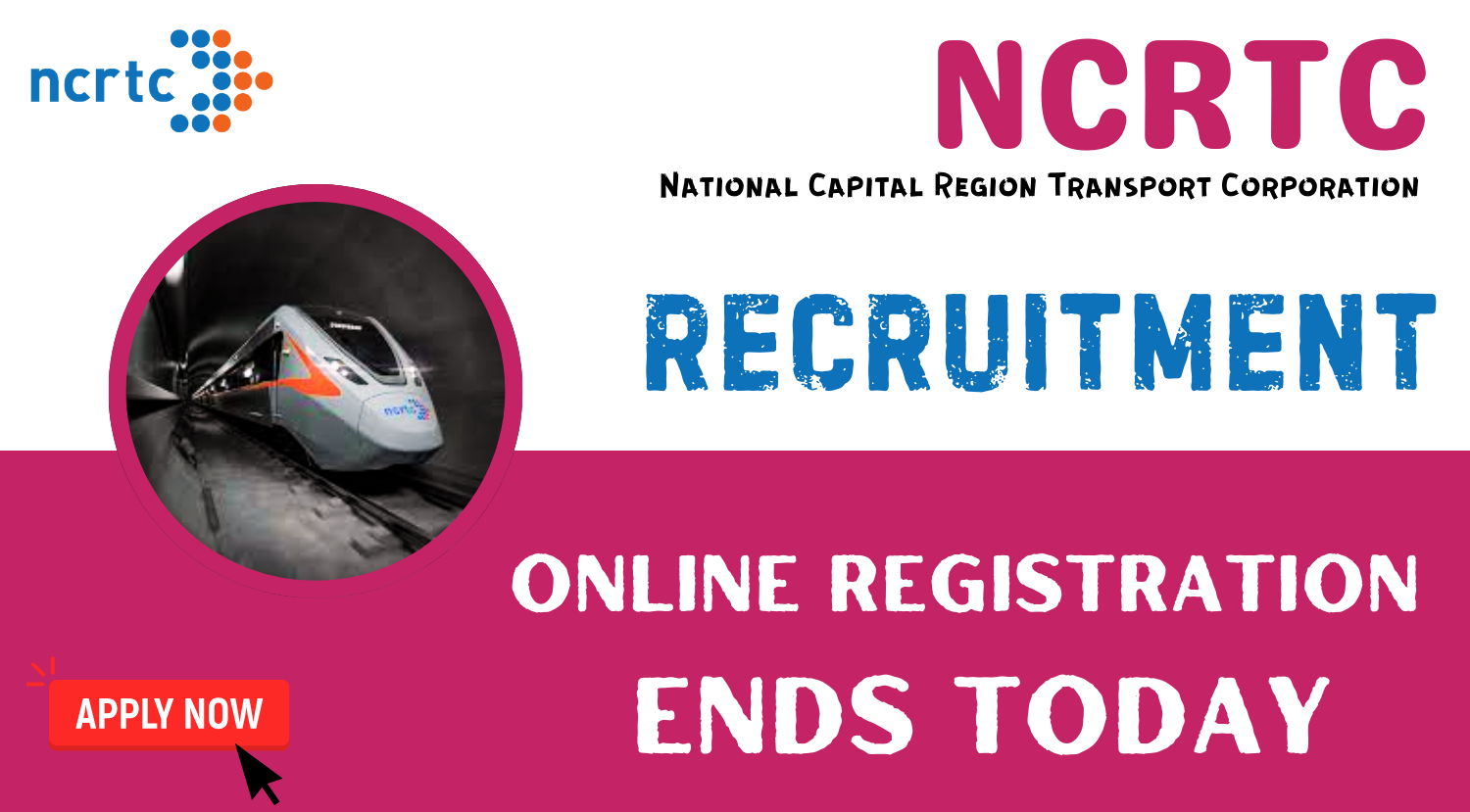 NCRTC-Recruitment-2024-Online-Registration-Ends-Today