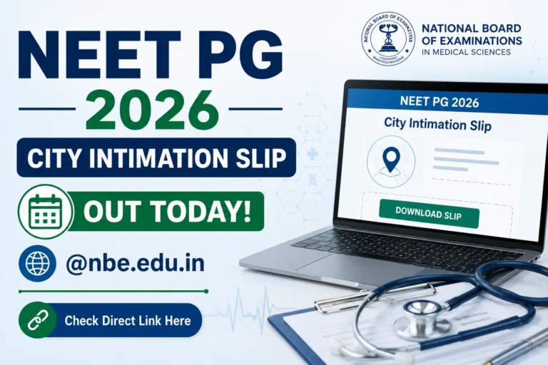 NEET PG 2026 City Intimation Slip Out Today, City Slip Download PDF Link at cdn3.digialm.com 9 NEET PG 2026 City Intimation Slip Out Today, City Slip Download PDF Link at cdn3.digialm.com