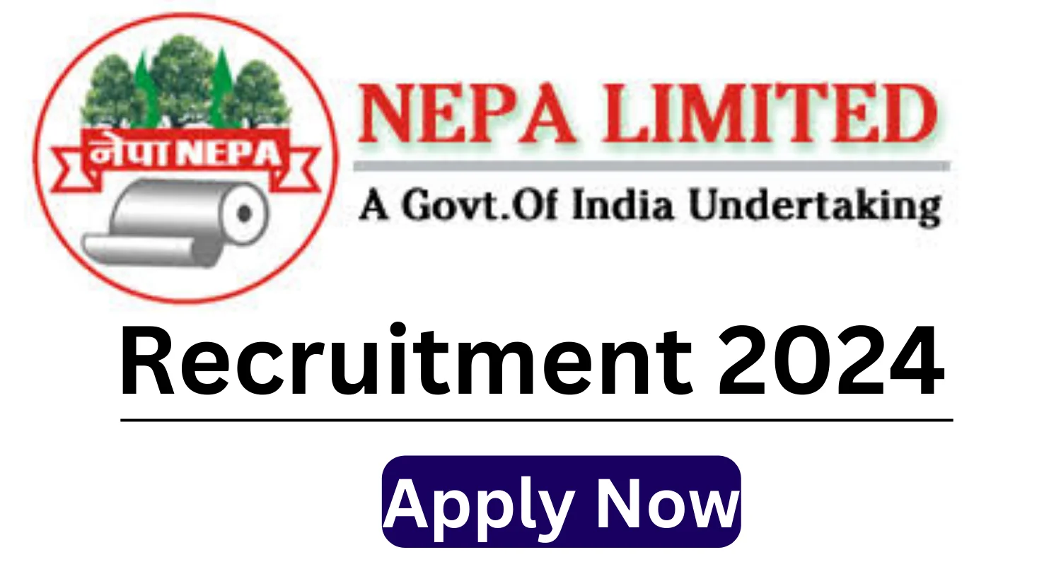 NEPA Limited Recruitment 2024