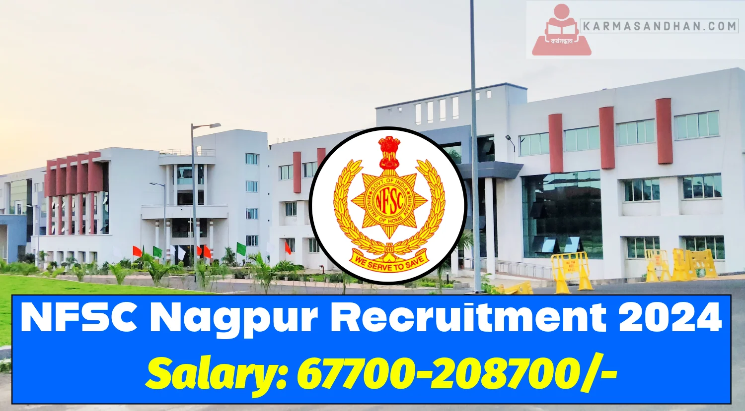 NFSC Nagpur Recruitment 2024