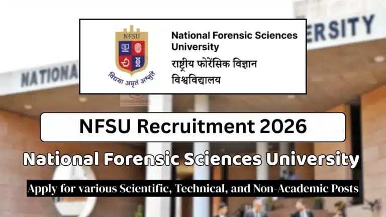 National Forensic Sciences University NFSU Recruitment 2026 for 82 Technical and Non Academic Vacancies, Apply Online by 23 March 18 NFSU Recruitment 2026