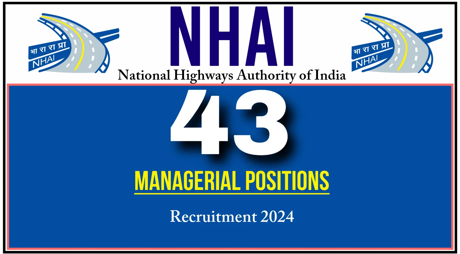 NHAI Manager Recruitment 2024
