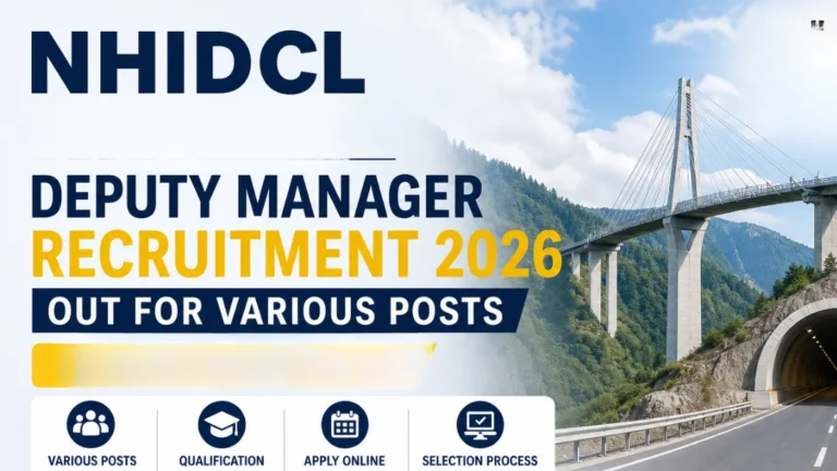 NHIDCL Deputy Manager Recruitment 2026 Out for Various Posts, Check Notification & Apply Online 27 NHIDCL Deputy Manager Recruitment 2026 Out for Various Posts, Check Notification & Apply Online