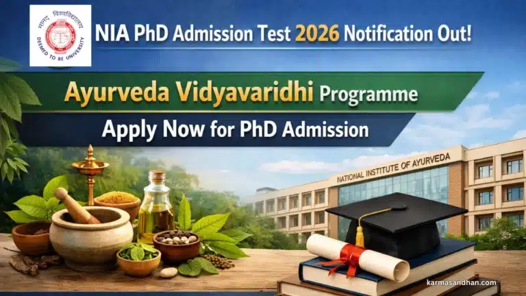 NIA PhD Admission Test 2026 Notification Out for Ayurveda Vidyavaridhi Programme, Apply Now 9 NIA PhD Admission Test 2026 Notification Out