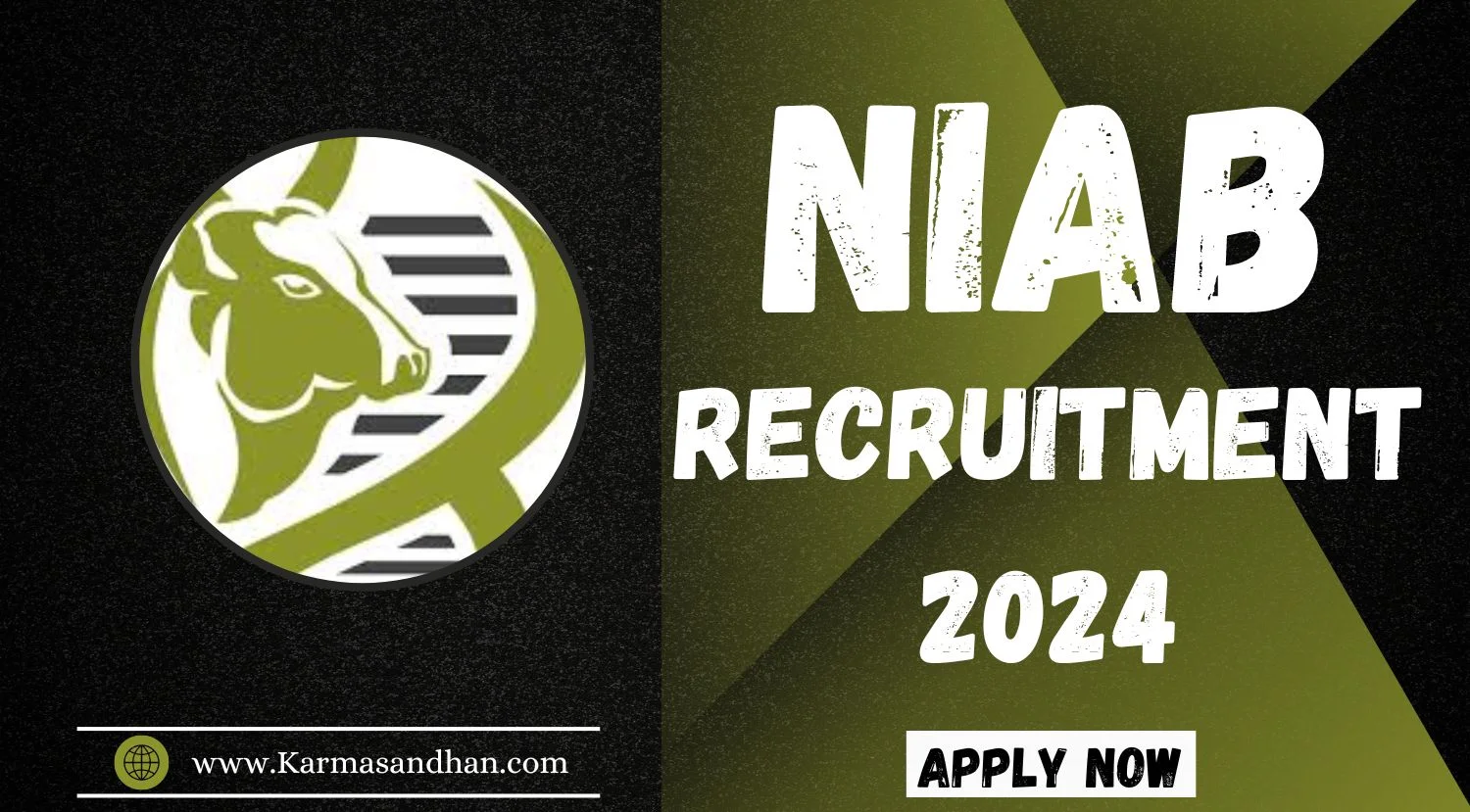 NIAB Project Associate - II Recruitment 2024