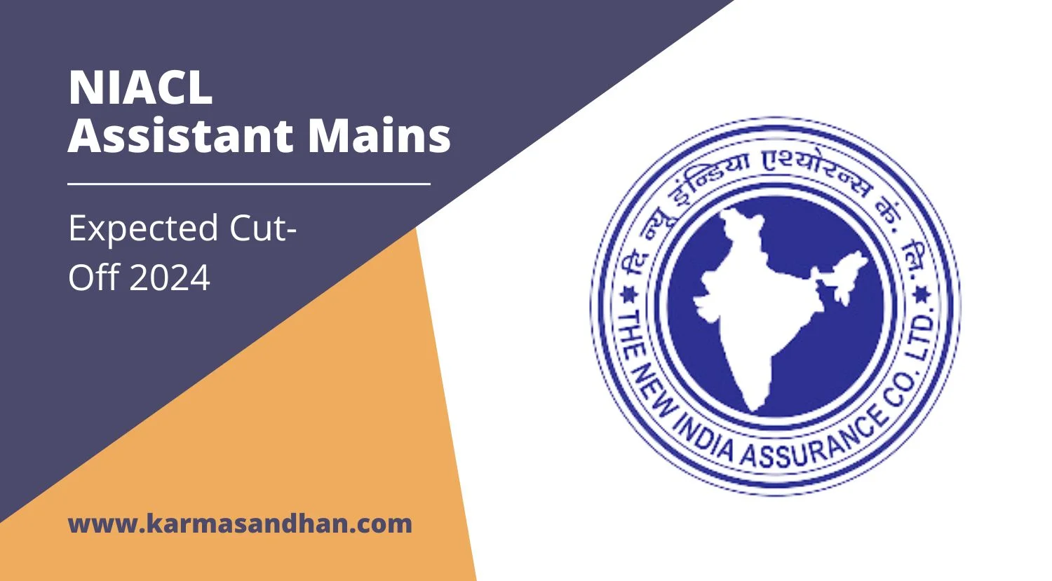 NIACL Assistant Mains Expected Cut-Off 2024