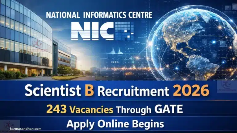 NIC Scientist B Recruitment 2026 for 243 Vacancies through GATE, Apply Online Begins 2 NIC Scientist B Recruitment 2026 for 243 Vacancies through GATE, Apply Online Begins