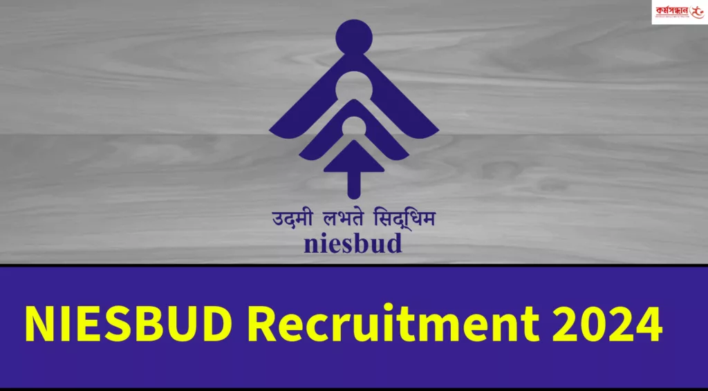 NIESBUD Recruitment 2024 Apply for the 152 Various Post - Check Important Details Now